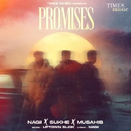 Promises - Sukh E