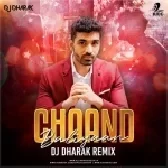 Chaand Baaliyan (Remix) - DJ Dharak