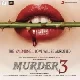 Teri Jhuki Nazar (Murder 3)