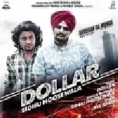 Dollar - Sidhu Moose Wala