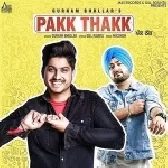 Pakk Thakk - Gurnam Bhullar