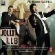 Jhooth Boliya (Jolly LLB)