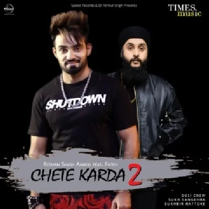 Chete Karda 2 - Resham Singh Anmol