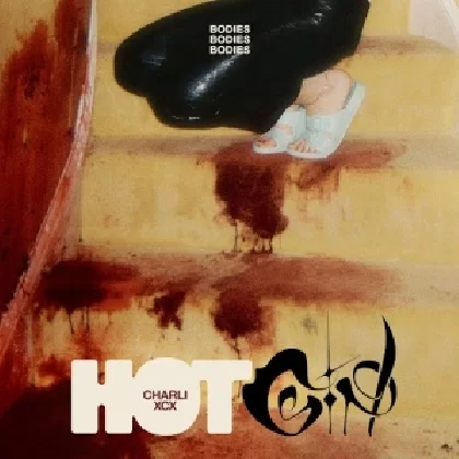 Charli XCX  - Hot Girl