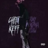 Chief Keef, Akachi - Tony Montana Flow
