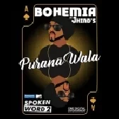 Purana Wala - Bohemia