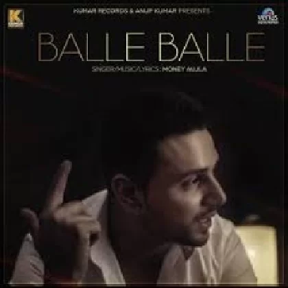 Balle Balle - Money Aujla