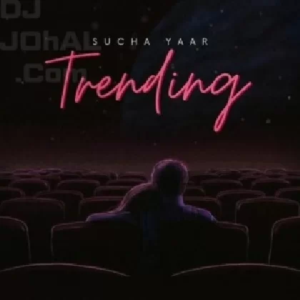 Trending - Sucha Yaar