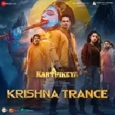 Krishna Trance (Karthikeya 2)