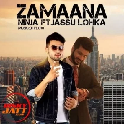 Zamaana - Ninja