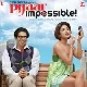 You And Me (Pyaar Impossible)