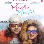 Teri Meethi Meethi Main Ta Gal Soneya - Jubin Nautiyal