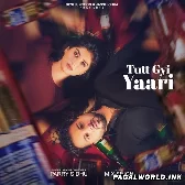 Tutt Gayi Yaari - Parry Sidhu
