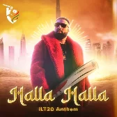 Halla Halla - ILT20 Anthem