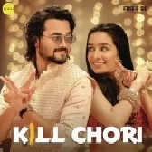 Kill Chori - Ash King