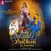Bade Dilwale Dulhan Le Jayenge - Dev Pagli
