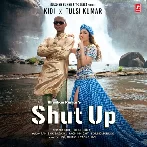 Shut Up and Bend Over - Kidi x Tulsi Kumar