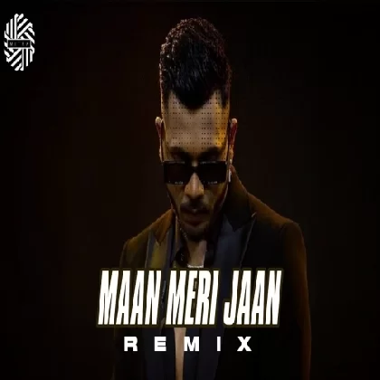 Maan Meri Jaan (Extended Mix) - DJ Sarfraz