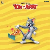 Ve Tom And Jerry Ja Tera Mera Yeh Rishta