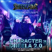 Character Dheela Hai 2.0 (Shehzada)