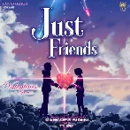 Just Friends -  Rangrez Sidhu