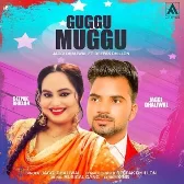 Guggu Muggu - Jaggi Dhaliwal