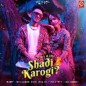 Shadi Karogi - Tony Kakkar