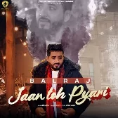 Jaan Toh Pyari - Balraj