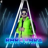 Bhra Bhra - Preet Sandhu