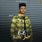 6 6 Futte Jatt - Nawab