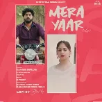 Mera Yaar Lofi (Lofi Version) - Gurnam Bhullar