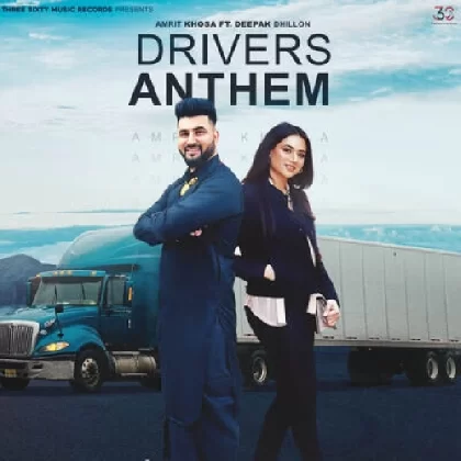 Drivers Anthem - Deepak Dhillon