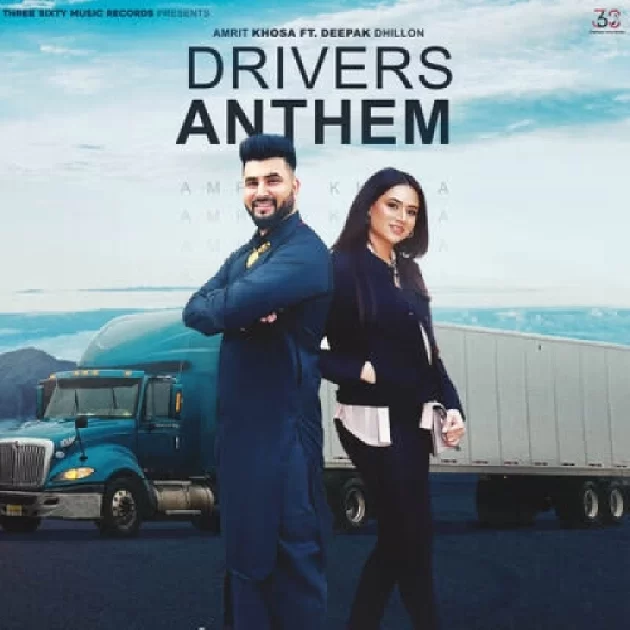 Drivers Anthem - Deepak Dhillon