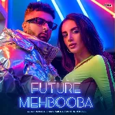 Future Mehbooba - Akull