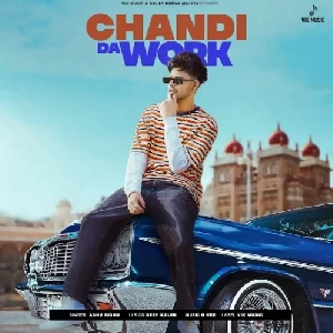 Chandi Da Work - Ashu Sidhu