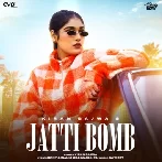 Jatti Bomb - Kiran Bajwa