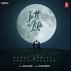 Jatt Di Life - Aarsh Benipal