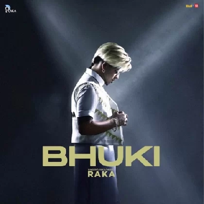 Bhuki - Raka