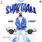 Shartaan - Mani Longia