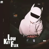 Lowkey Flex - A Kay