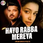 Hayo Rabba Mereya - Shahid Mallya