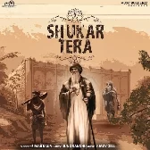 Shukar Tera - Simar Kaur