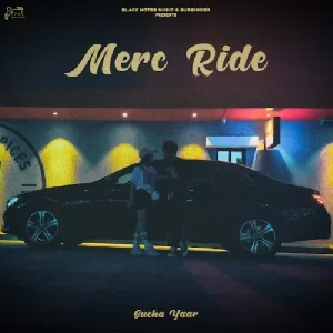 Mercedes Ride - Sucha Yaar