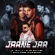 Jaane Jaa - Atif Aslam