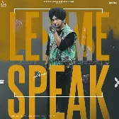 Lemme Speak - Amar Sehmbi