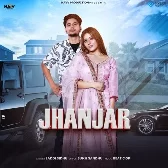 Jhanjar - Laddi Sidhu