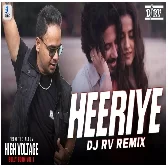 Heeriye Remix