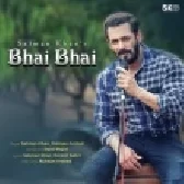 Bhai Bhai - Salman Khan