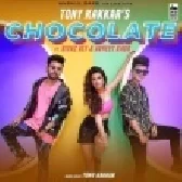 Chocolate - Tony Kakkar