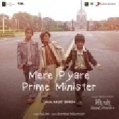 Mere Pyare Prime Minister - Arijit Singh